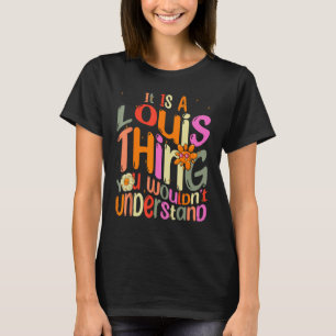 Camiseta É uma coisa do Louis que você não entenderia Groov