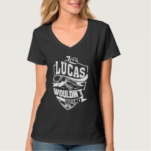 Camiseta É uma coisa do Lucas