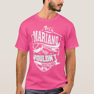 Camiseta É uma coisa do MARIANO