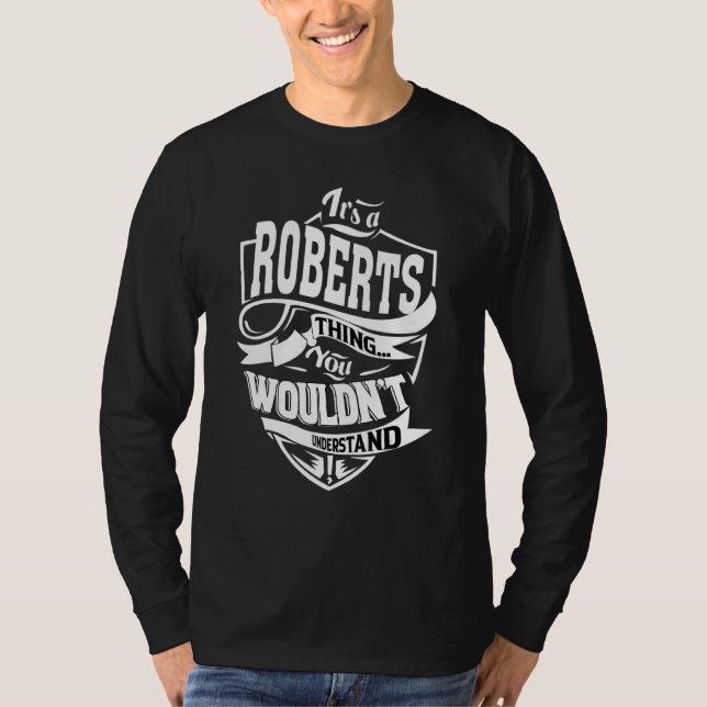 Camiseta É uma coisa do Roberts (Frente)