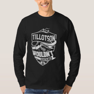 Camiseta É uma coisa do TILLOTSON