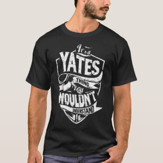 Camiseta É uma coisa do YATES