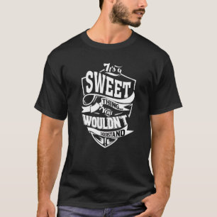 Camiseta É uma coisa doce