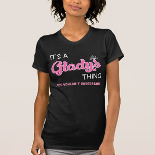 Camiseta É uma coisa dos Gladys que você não entenderia
