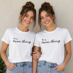 Camiseta É uma coisa gêmea   Geminação em Correspondên