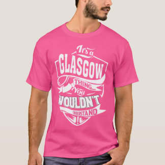 Camiseta É uma coisa GLASGOW