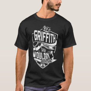 Camiseta É uma coisa GRIFFITH, você não entenderia