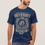 Camiseta É Uma Coisa GUTIERREZ Que Você Não Entenderia O No<br><div class="desc">É Uma Coisa GUTIERREZ Que Você Não Entenderia O Nome Vintage Premium.</div>