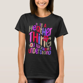 Camiseta É uma coisa Heather que você não entenderia Groov