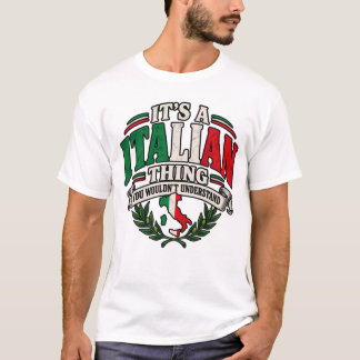 Camiseta É uma coisa italiana que você não entenderia