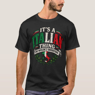 Camiseta É uma coisa italiana que você não entenderia