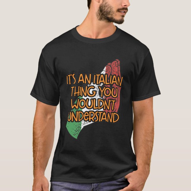 Camiseta É Uma Coisa Italiana Que Você Não Entenderia Engra (Frente)