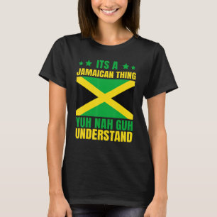 Camiseta É Uma Coisa Jamaicana Bandeira Jamaicana Raízes Ja