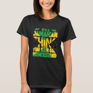 Camiseta É uma Coisa Jamaicana Que Você Não Vai Entender Ja