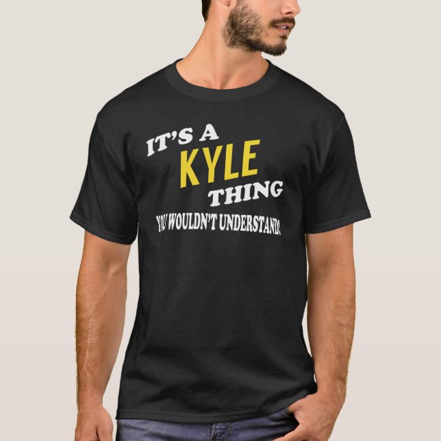 Camiseta É uma coisa KYLE que você não entenderia (Frente)