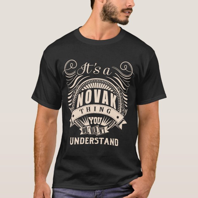 Camiseta É uma coisa NOVAK que você não entenderia (Frente)