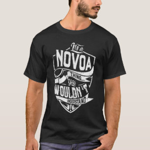 Camiseta É uma coisa NOVOA, você não entenderia