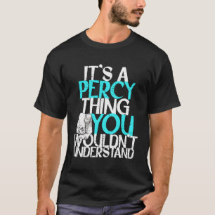 Camiseta É Uma Coisa Percy Que Você Não Entenderia.