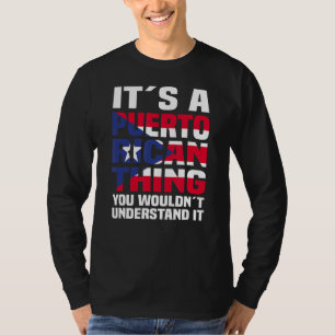 Camiseta É uma coisa porto-riquenha Porto Rico