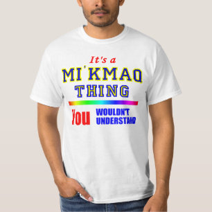 Camiseta É UMA COISA que de MI'KMAQ VOCÊ NÃO COMPREENDER