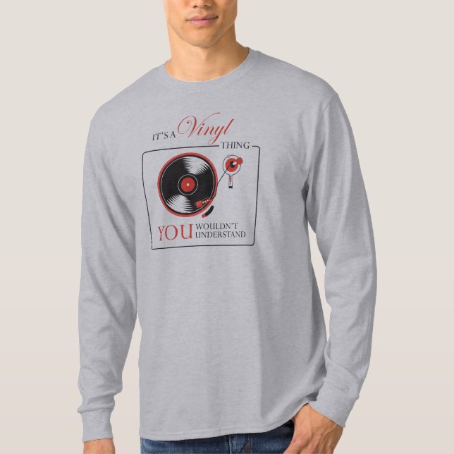 Camiseta É uma coisa que do vinil você não compreenderia o (Frente)
