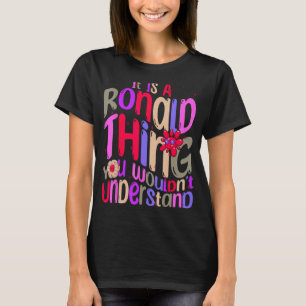 Camiseta É uma coisa Ronald que você não entenderia Groovy