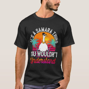 Camiseta É uma coisa Samara que você não entenderia Samar