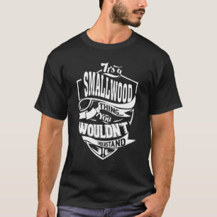 Camiseta É Uma Coisa Smallwood