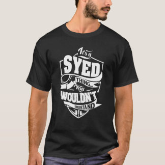Camiseta É uma coisa SYED