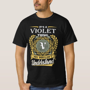 Camiseta É Uma Coisa Violeta Que Você Não Pode Entender