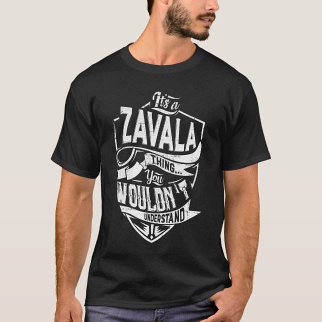 Camiseta É uma coisa ZAVALA, você não entenderia (Frente)
