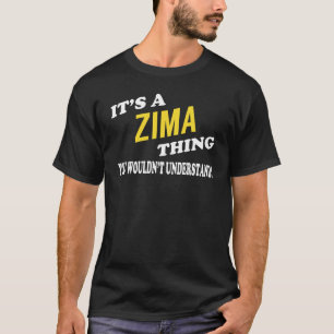 Camiseta É uma coisa ZIMA que você não entenderia
