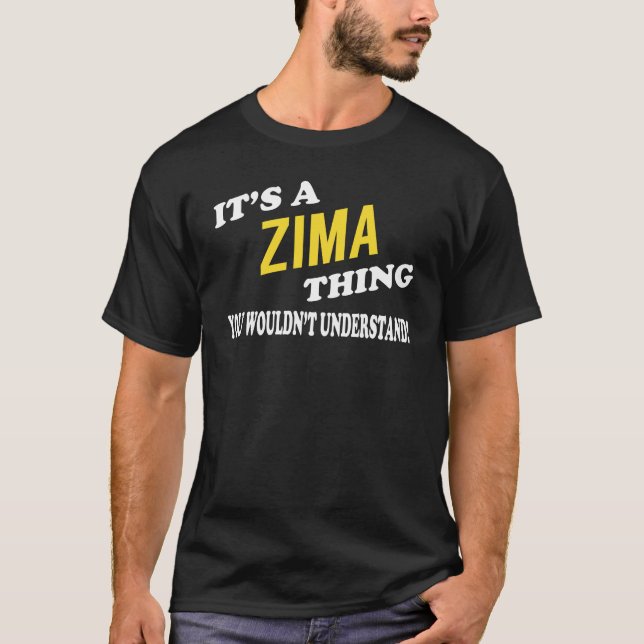 Camiseta É uma coisa ZIMA que você não entenderia (Frente)