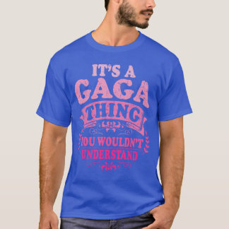 Camiseta É uma Gagahing que você não entenderia Gaga retrô
