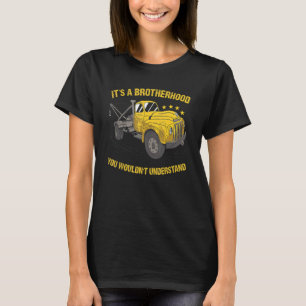Camiseta É uma Irmandade que você não entenderia Tow Tru