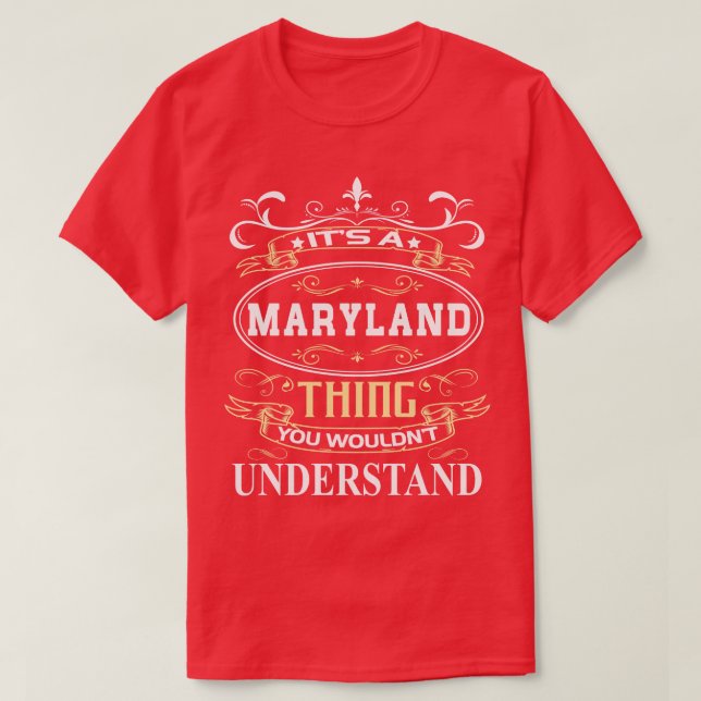 Camiseta É Uma Maryland Que Você Não Entenderia (Frente do Design)