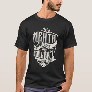 Camiseta É Uma Mehta Coisa Que Você Não Entenderia O Nome