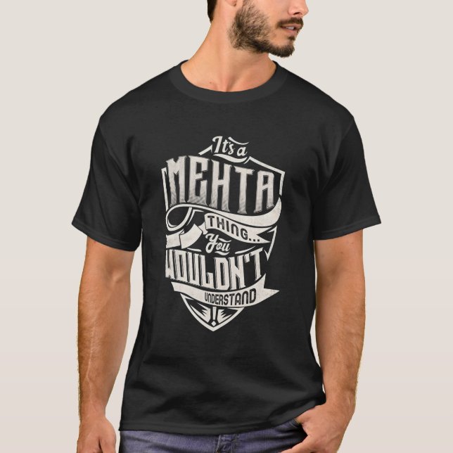 Camiseta É Uma Mehta Coisa Que Você Não Entenderia O Nome (Frente)