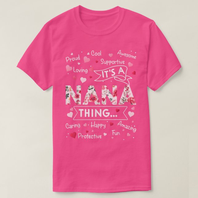 Camiseta É uma "Nana Thing Engraçada". (Frente do Design)