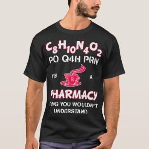Camiseta É uma Pharmacy Pharm Tech Caffeine