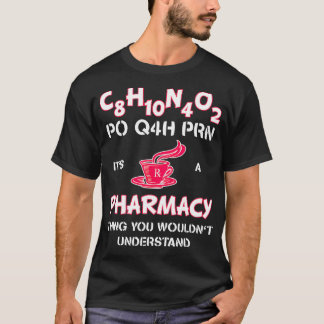 Camiseta É uma Pharmacy Pharm Tech Caffeine