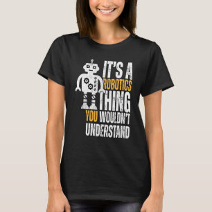 Camiseta É uma robótica