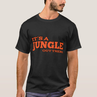 Camiseta É uma selva lá fora