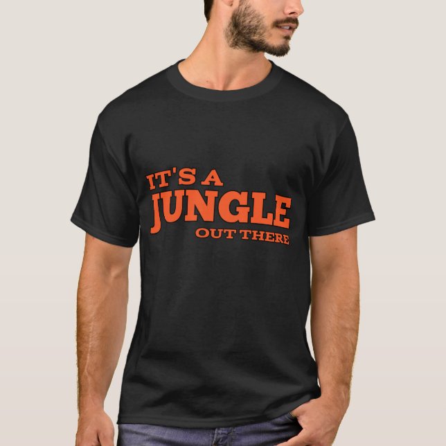 Camiseta É uma selva lá fora (Frente)