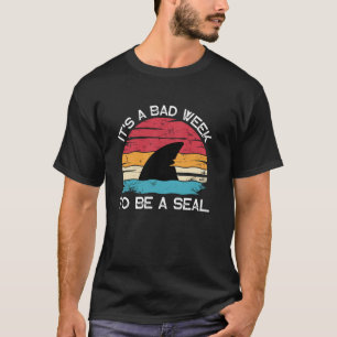 Camiseta É Uma Semana Ruim Para Ser Uma Foca Retro Amante D