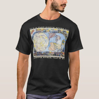 Camiseta É uma Terra plana depois de todos os Designs da Te