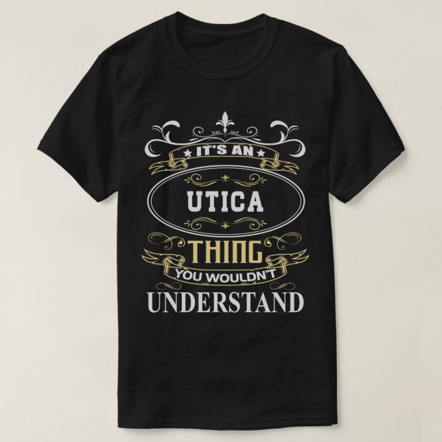 Camiseta É Uma Utica Que Você Não Entenderia (Frente do Design)