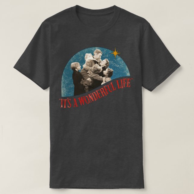 Camiseta É uma vida maravilhosa que aflige o Natal clássico (Frente do Design)