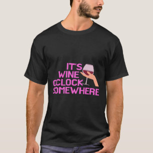 Camiseta É Vinho De Relógio Em Algum Lugar 103
