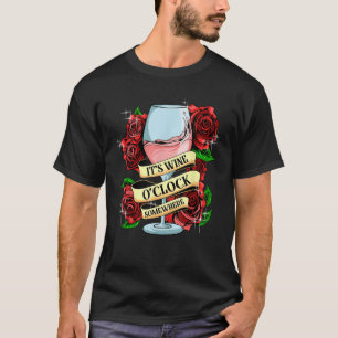 Camiseta É Vinho O Relógio Em Algum Lugar Onde Mulheres Eng